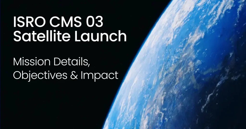 isro cms 03 satellite launch